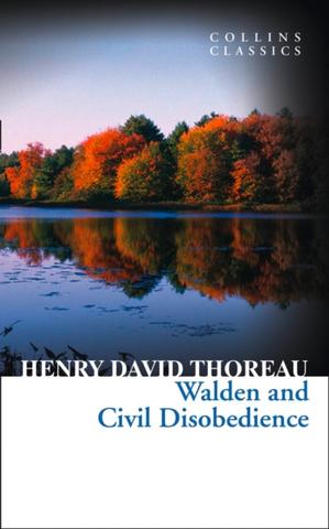 Kniha: Walden and Civil Disobedience - 1. vydanie - Henry David Thoreau