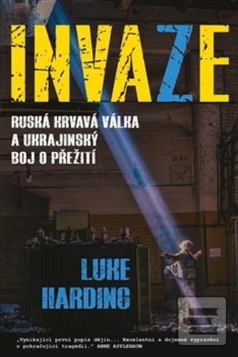 Invaze (Luke Harding)