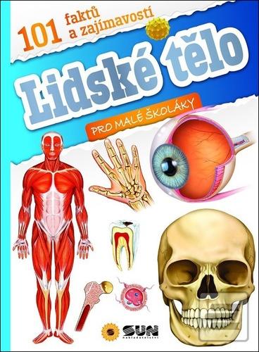 Lidské tělo 101 faktů a…