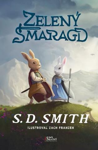 Kniha: Zelený smaragd - Zelený smaragd, 1. časť - S.D. Smith
