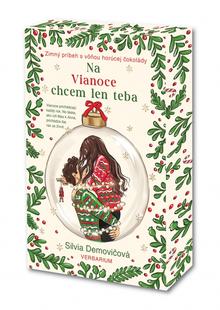 Kniha: Na Vianoce chcem len teba - 1. vydanie - Silvia Demovičová