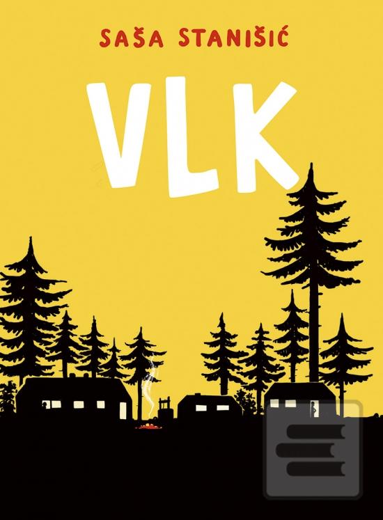 Vlk (Saša Stanišić)