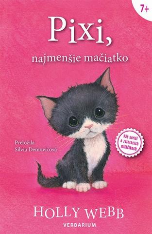 Kniha: Pixi, najmenšie mačiatko - 1. vydanie - Holly Webbová