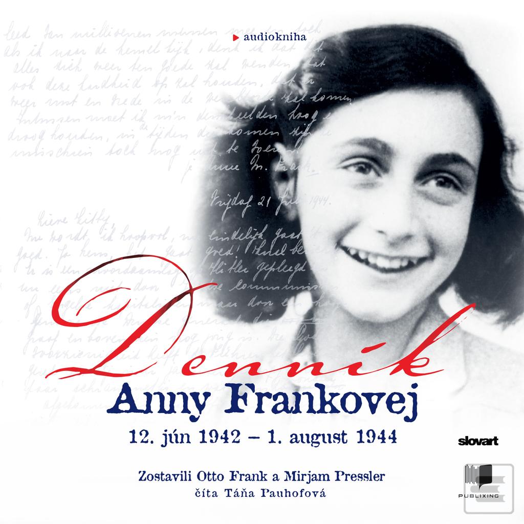 MP3: Audiokniha Denník Anny Frankovej - Zostavili Otto H. Frank a Mirjam Pressler