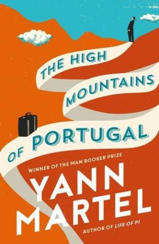 Kniha: High Mountains of Portugal - Yann Martel