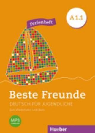 Kniha: Beste Freunde A1/1: Ferienheft - 1. vydanie - Stefan Zweig