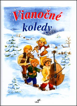 Kniha: Vianočné koledy - Vladimíra Vopičková