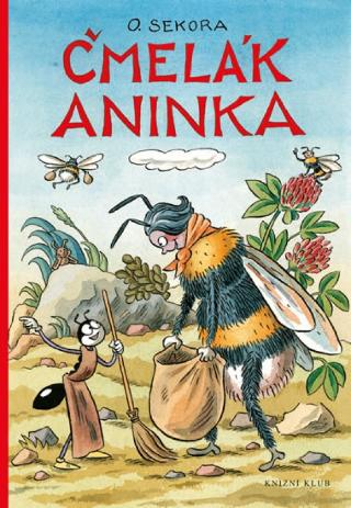Kniha: Čmelák Aninka - 3.vydání - 3. vydanie - Ondřej Sekora