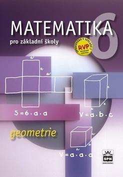Kniha: Matematika 6 pro základní školy Geometrie - Zdeněk Půlpán, Michal Čihák