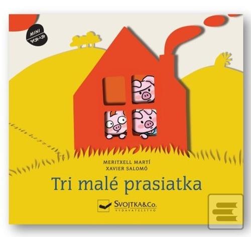 Tri malé prasiatka (Meritxell Martí)