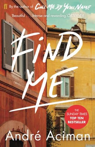 Kniha: Find Me - 1. vydanie - André Aciman