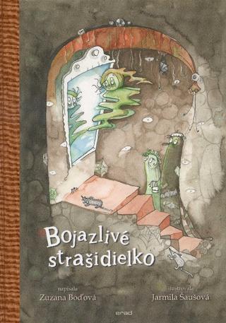 Kniha: Bojazlivé strašidielko - Zuzana Boďová