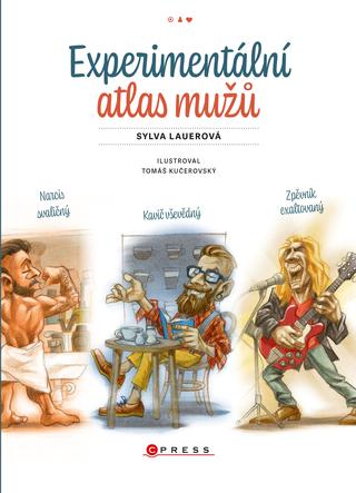 Kniha: Experimentální atlas mužů - 1. vydanie - Sylva Lauerová