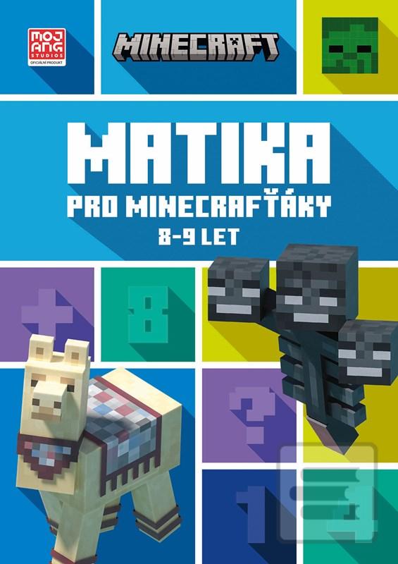 Minecraft - Matika pro minecrafť… (Kolektiv)