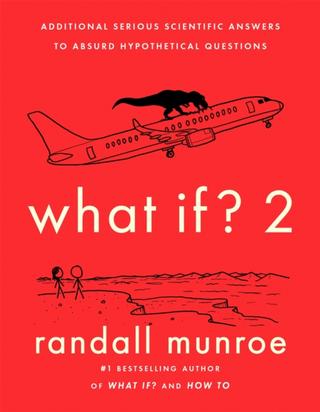 Kniha: What If?2 - 1. vydanie - Randall Munroe
