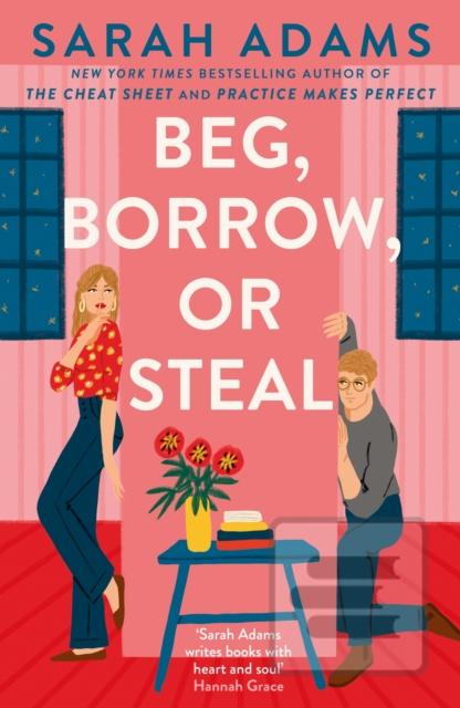 Kniha: Beg, Borrow, or Steal - 1. vydanie - Sarah Adams
