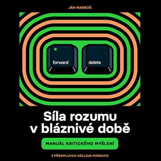 Médium CD: Síla rozumu v bláznivé době - Ján Markoš