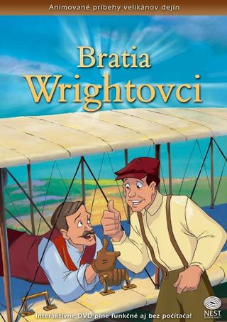 DVD: Bratia Wrightovci - Animované príbehy velikánov dejín 19