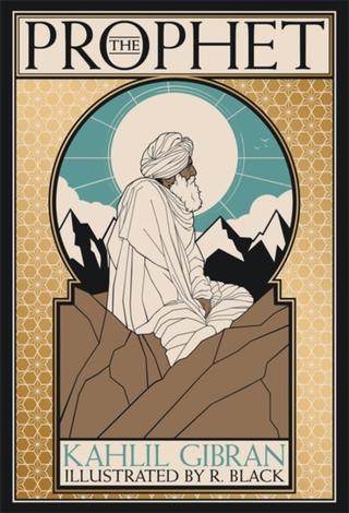 Kniha: The Prophet: Deluxe Illustrated Edition - Kahlil Gibran