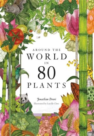 Kniha: Around the World in 80 Plants