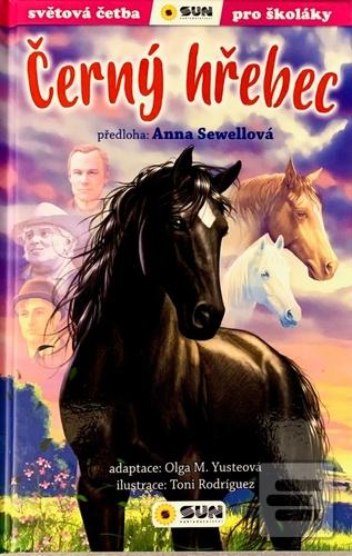 Černý hřebec (Olga M. Yusteová; Toni Rodríguez; Anna Sewell)