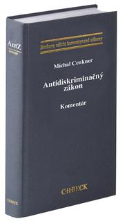 Kniha: Antidiskriminačný zákon. Komentár - Michal Cenkner