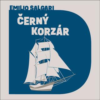 Médium CD: Černý korzár - Emilio Salgari; Marek Holý
