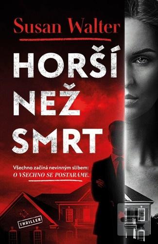 Horší než smrt (Susan Walter)