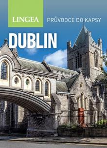 Kniha: Dublin - průvodce do kapsy - 3. vydání - 3. vydanie - kolektiv