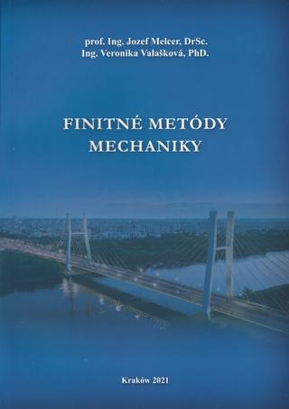 Kniha: Finitné metódy mechaniky - Jozef Melcer