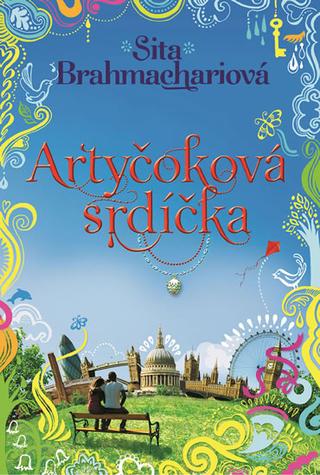 Kniha: Artyčoková srdíčka - Sita Brahmachari