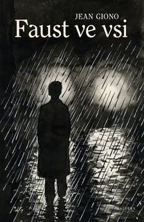 Kniha: Faust ve vsi - Jean Giono