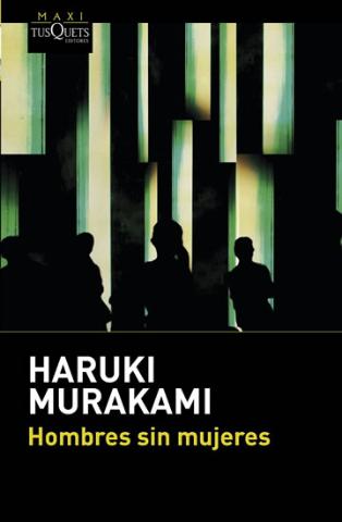 Kniha: Hombres sin mujeres - 1. vydanie - Haruki Murakami