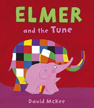 Kniha: Elmer and the Tune - David McKee
