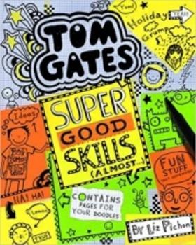 Kniha: Tom Gates 10 Super Good Skills (Almost...) - Liz Pichon