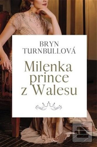 Kniha: Milenka prince z Walesu - Brynl Turnbull