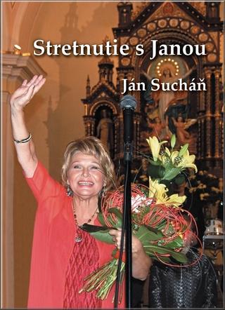 Kniha: Stretnutie s Janou - Ján Sucháň