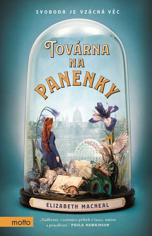 Kniha: Továrna na panenky - Elizabeth Macnealová