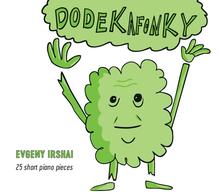 Kniha: Evgeny Irshai:  Dodekafonky (Jordana Palovičová/Evgeny Irshai/Ladislav Fanzowitz) - CD - Evgeny Irshai