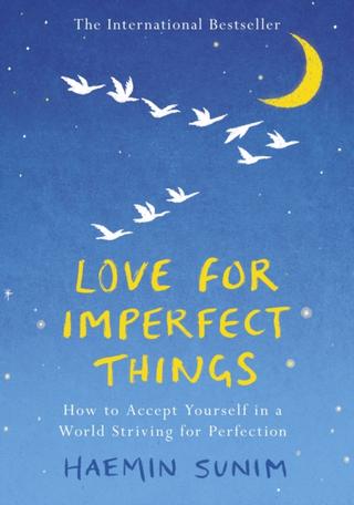Kniha: Love for Imperfect Things - Haemin Sunim