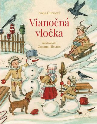 Kniha: Vianočná vločka - 1. vydanie - Ivona Ďuričová