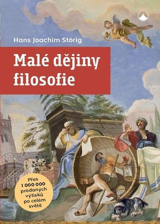 Kniha: Malé dějiny filosofie - 9. vydanie - Hans Joachim Störig
