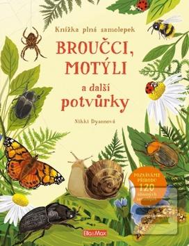 Broučci, motýli a další… (Nikki Dysonová)