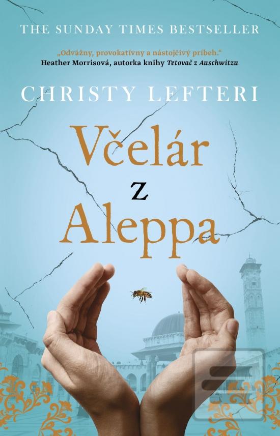 Kniha: Včelár z Allepa - 1. vydanie - Christy Lefteri