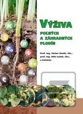 Výživa pol'ných a záhrad… (Václav Vaněk; Otto Ložek)