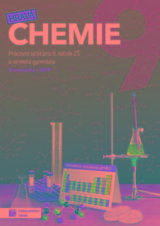 Kniha: Hravá chemie 9 - pracovní sešit - 3. vydanie