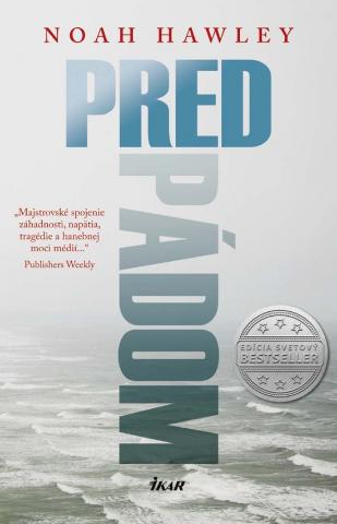 Kniha: Pred pádom - Noah Hawley