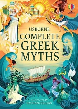 Kniha: Complete Greek Myths - 1. vydanie - Anna Milbourne, neuvedené
