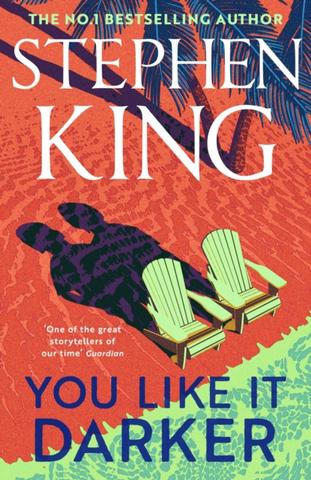 Kniha: You Like It Darker - 1. vydanie - Stephen King