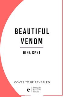 Kniha: Beautiful Venom - Rina Kent